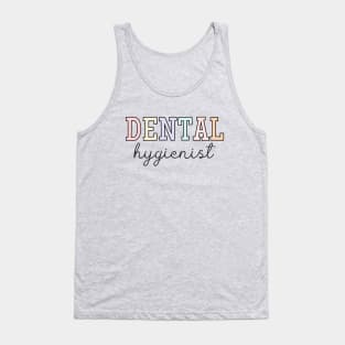 Dental Hygienist | Dentist | Dental Assistant Tank Top